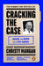 Cracking the Case: Inside the Mind of a Top Garda by Christy Mangan