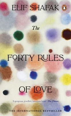 The Forty Rules of Love by Elif Shafak