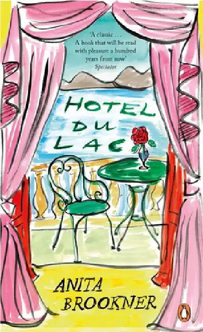 Hotel du Lac by Anita Brookner
