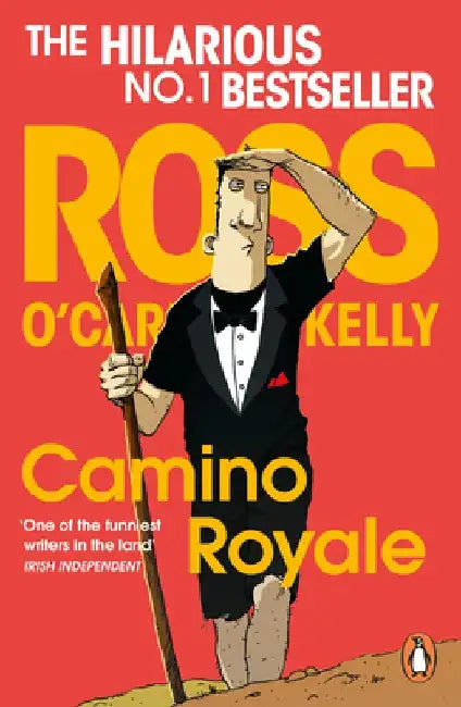 Camino Royale by Ross O'Carroll-Kelly