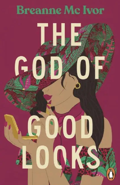 The God of Good Looks by Breanne Mc Ivor