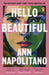 Hello Beautiful by Ann Napolitano