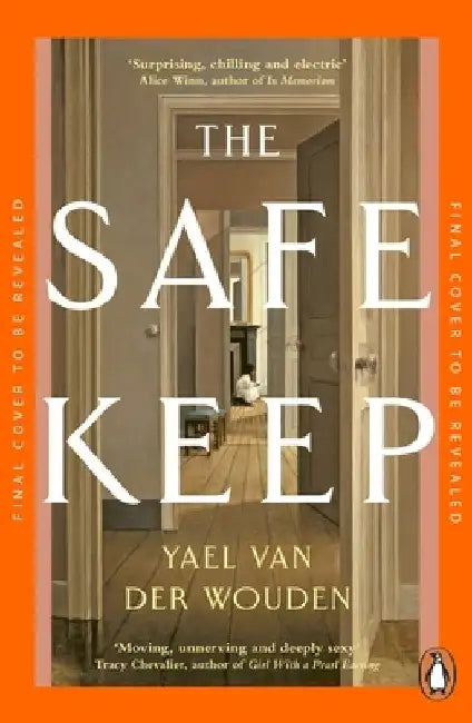 The Safekeep by Yael van der Wouden