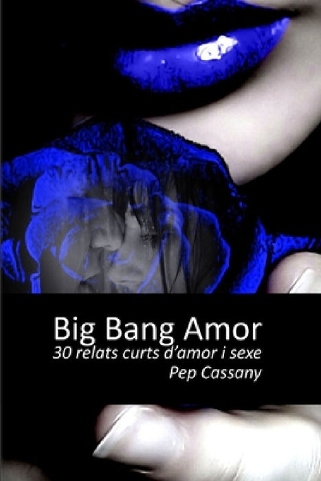 Big bang amor by Pep Cassany