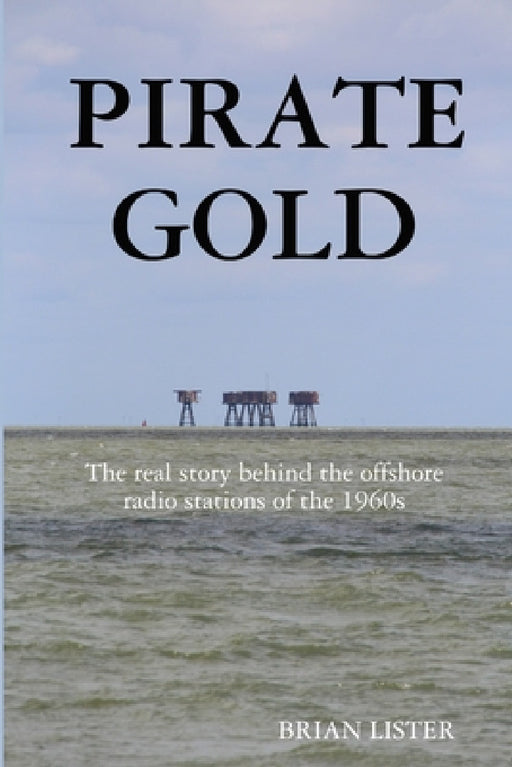 Pirate Gold by Brian Lister