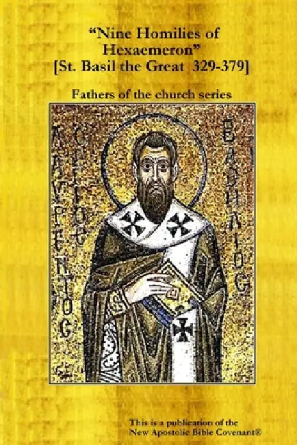 Nine Homilies of Hexaemeron by Apostle Arne Horn