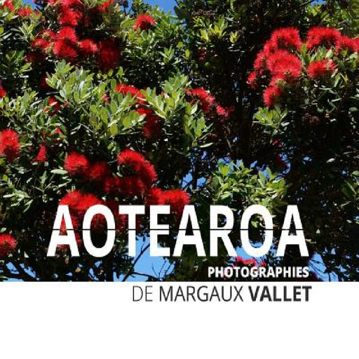Aotearoa by Margaux Vallet