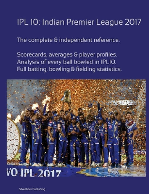 Ipl10: Indian Premier League 2017 by Simon Barclay