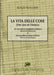 La Vita delle Cose by Renzo Ruggieri
