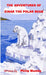 The Adventures of Einar the Polar Bear by Philip Mumby