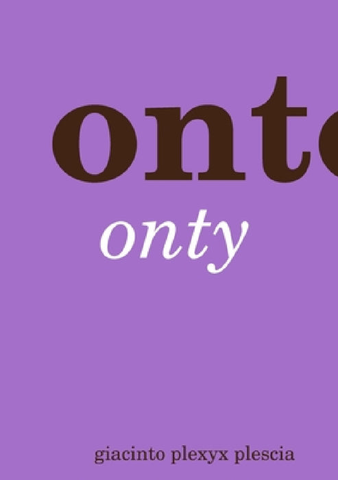 ontox by Giacinto Plexyx Plescia