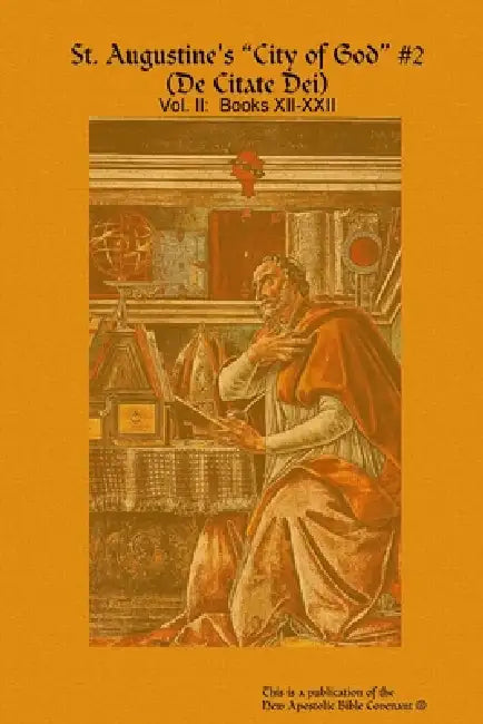 St. Augustine's 'City of God' #2 (De citate dei) by Apostle Arne Horn