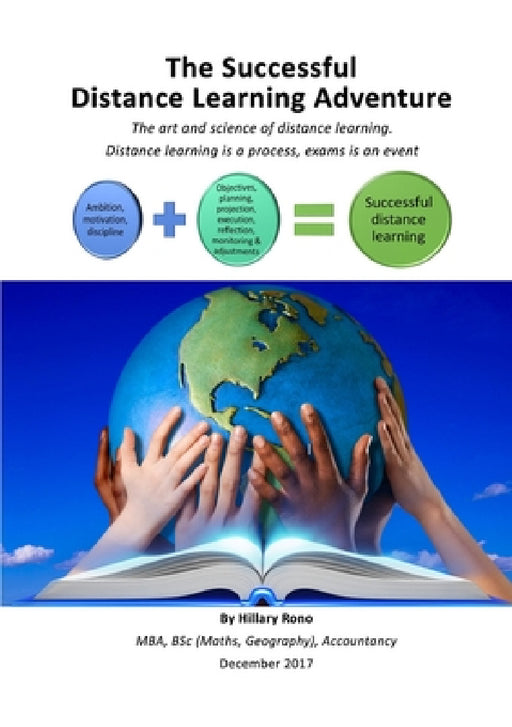 The Successful Distance Learning Adventure by Hillary Rono