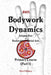 Zen Bodywork Dynamics, Enigma Key to Restorative Martial Arts: Primary Course (Part 1) by Mark D. Bishop