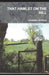 That Hamlet on the Hill: Remembering a Former Life in Somerset by Stewart Seviour