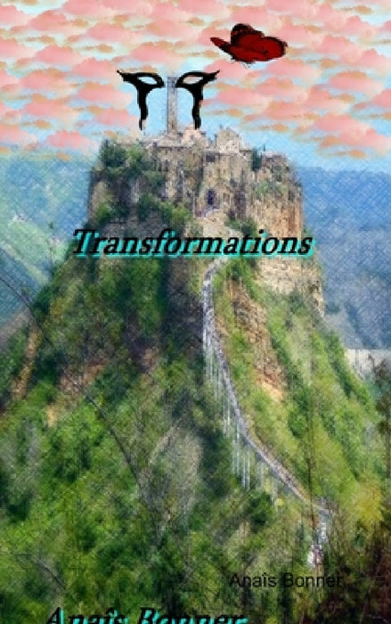 Transformation by Anaîs Bonner
