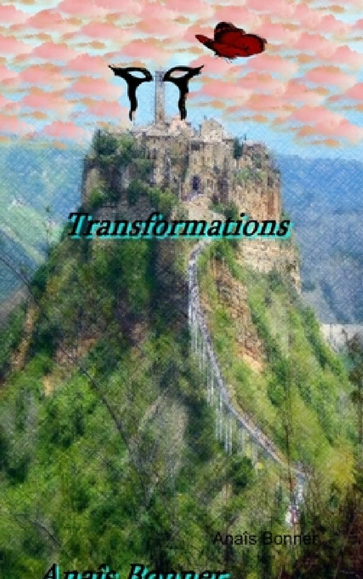 Transformation by Anaîs Bonner
