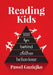 Reading Kids: Secret tips behind children behaviour by Pawel Guziejko