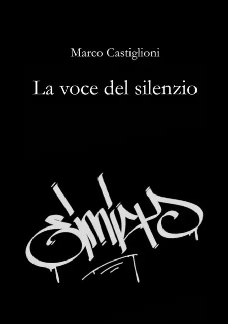 La voce del silenzio by Marco Castiglioni