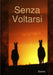 Senza Voltarsi by Stema