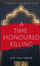 A Time Honoured Killing by Samesh Ramjattan