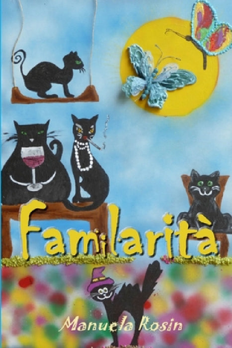 FAMiLARITA' by Manuela Rosin