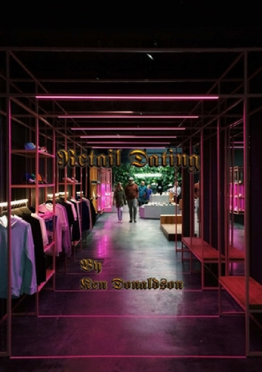 Retail Dating by Ken Donaldson