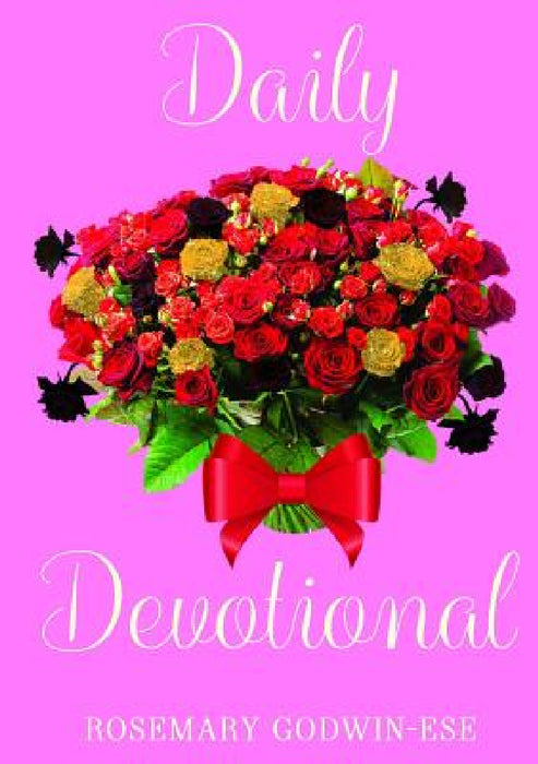 Daily Devotional by Rosemary Godwin-Ese