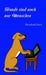 Hunde sind auch nur Menschen by Meinhard Eisen