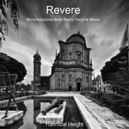 Revere - Annunciazione della Beata Vergine Maria by Hannibal Height
