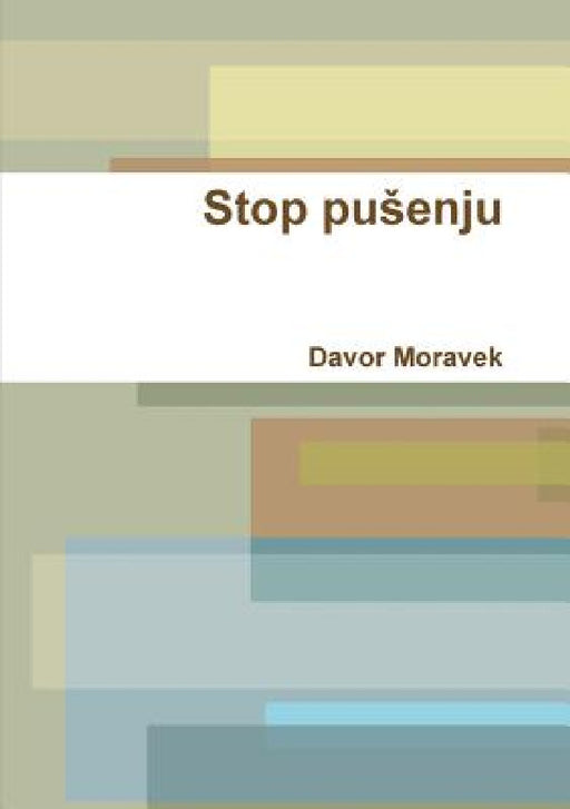 Stop pusenju by Davor Moravek