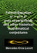 Fermat Equation over several fields and other historical mathematical conjectures by Mercedes Orús Lacort