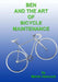 Ben and the Art of Bicycle Maintenance by Martin Hancock