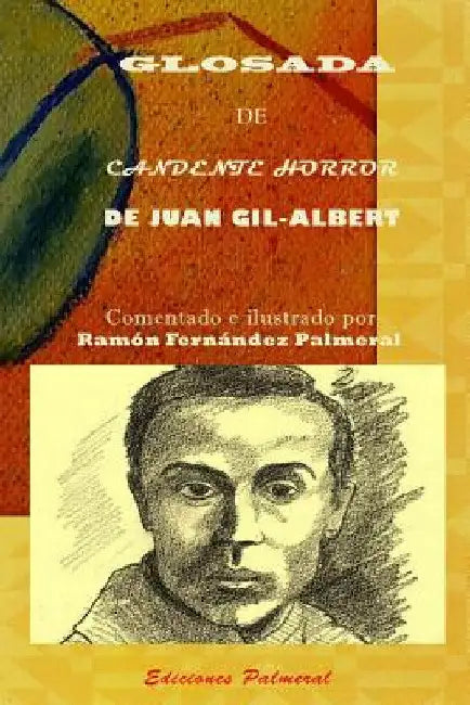 Glosada de Candete horror by Ramon Fernandez Palmeral