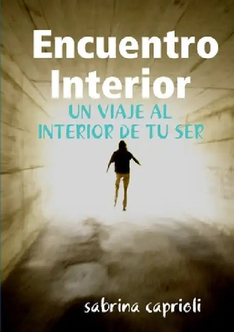 Encuentro Interior by Sabrina Caprioli
