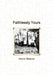 Faithlessly Yours by Kelvin Watson