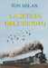 La scelta dell'ignoto by Ton Milan