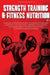 Strength Training & Fitness Nutrition Vol.2 by Enrico Bronzetti