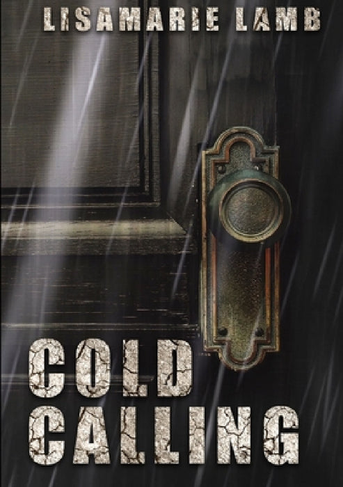 Cold Calling by Lisamarie Lamb