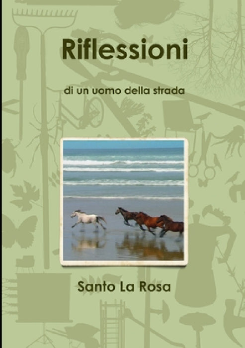 Riflessioni di un uomo della strada by Santo La Rosa