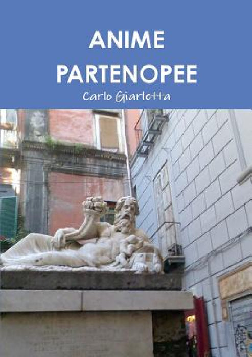 Anime Partenopee by Carlo Giarletta