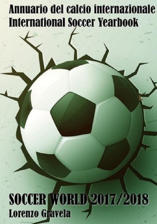 Soccer World 2017/2018 by Lorenzo Gravela