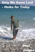 Only We Seem Lost - Haiku for Today by Paul Judges
