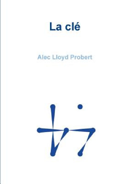 La clé by Alec Lloyd Probert