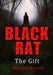 Black Rat: The Gift by Nicholas Barrett