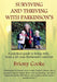 Surviving And Thriving With Parkinson's by Briony Cooke