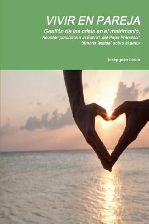 Vivir en pareja by Josep-Joan Badia