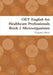 OET English for Healthcare Professionals Book 2 Microorganisms by Virginia Allum