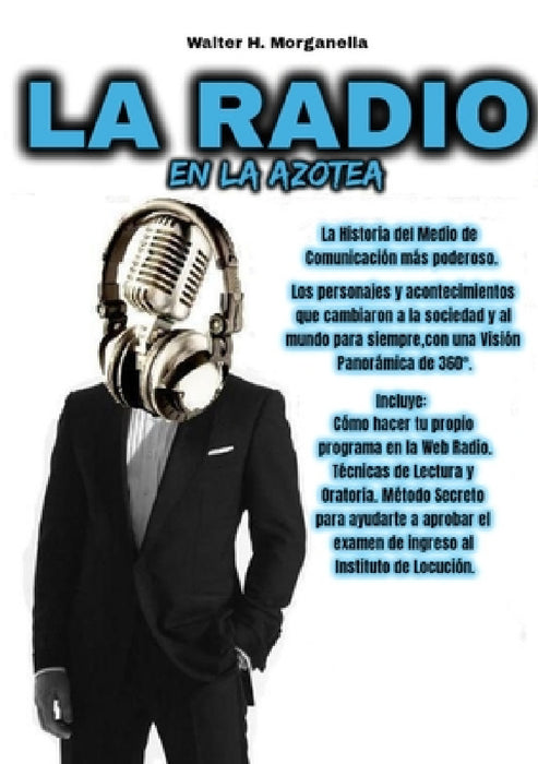 La Radio En La Azotea by Walter H. Morganella