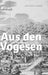 Aus den Vogesen by Karl Emil Franzos